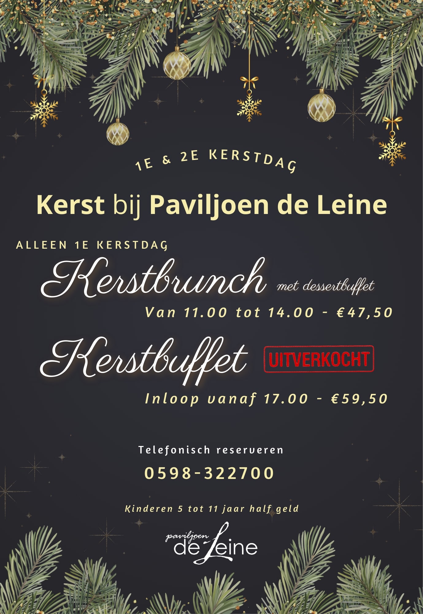Kerst Paviljoen de Leine-uitverkocht